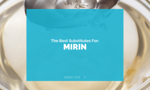 Substitutes for Mirin