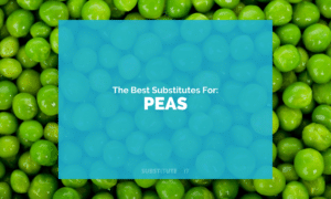 Substitutes for Peas