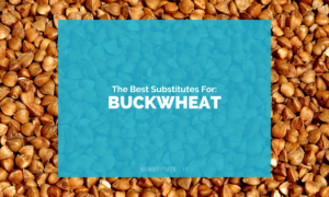 Substitutes for Buckwheat