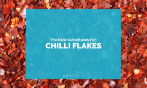 Substitutes for Chilli Flakes