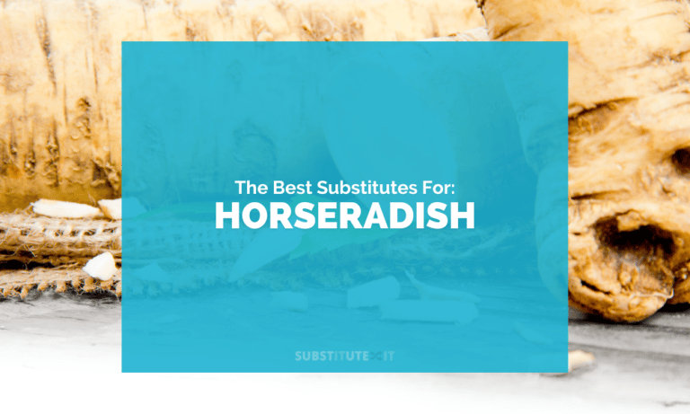 Substitutes for Horseradish