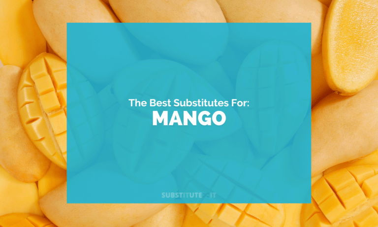 Substitutes for Mango
