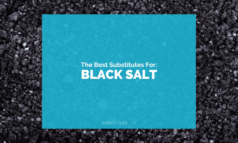 Substitutes for Black Salt