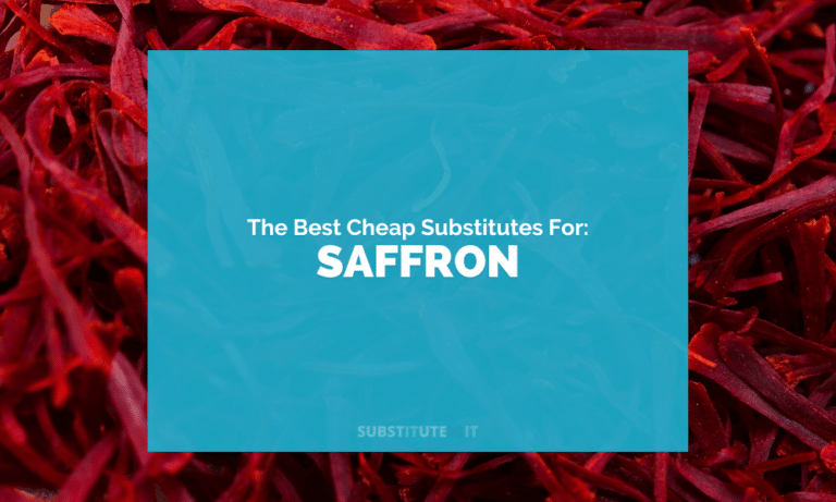 Cheap Substitutes for Saffron